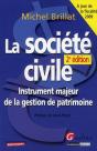 La Société Civile ; Instrument Majeur De La Gestion De Patrimoine (2e Édition) - Preview