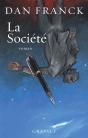 La Société - Preview