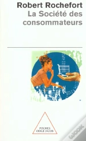 La Societe De Consommateurs