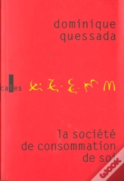 Capa do artigo La Societe De Consommation De Soi - Politique De La Publicite