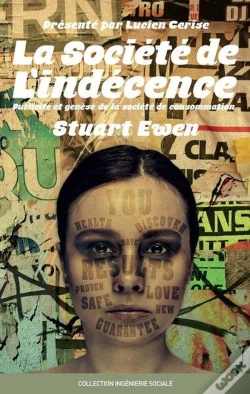 Capa do artigo La Societe De L Indecence