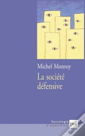 Capa do artigo La Societe Defensive - Menaces Actuelles Et Reponses Collectives