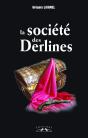 La Societe Des Derlines - Preview
