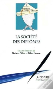 Capa do artigo La Société Des Diplômes