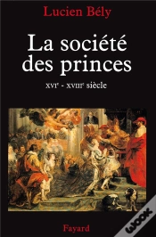 Capa do artigo La Societe Des Princes (Xvi-Xviiie Siecle)
