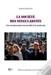 Capa do artigo La Societe Des Singularites. Un Changement Structurel De La Modernite