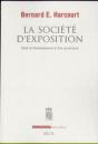 La Société D'Exposition ; Désir Et Désobéissance À L'Ère Numérique - Preview