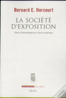 Capa do artigo La Société D'Exposition ; Désir Et Désobéissance À L'Ère Numérique