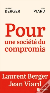 La Societe Du Compromis