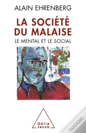 La Société Du Malaise