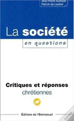 Capa do artigo La Societe En Question ; Critiques Et Reponses Chretiennes