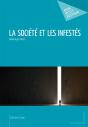 La Société Et Les Infestés - Preview