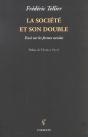 La Societe Et Son Double - Essai Sur Les Formes Sociales - Preview