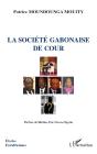 La Société Gabonaise De Cour - Preview