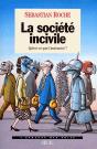 La Société Incivile ; Qu'Est-Ce Que L'Insécurité ? - Preview