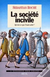 Capa do artigo La Société Incivile ; Qu