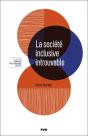 La Société Inclusive Introuvable - Preview