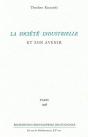La Société Industrielle Et Son Avenir - Preview
