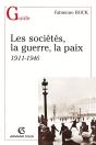 La Societe, La Guerre Et La Paix 1911-1946 - Preview