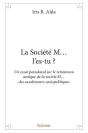 La Societe M... L'Es-Tu ? - Preview