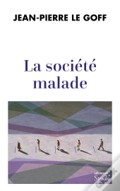 La Société Malade