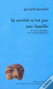 Capa do artigo La Societe N Est Pas Une Famille