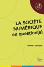 La Société Numérique En Question(S) - Preview