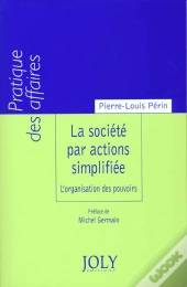 La Societe Par Actions Simplifiees