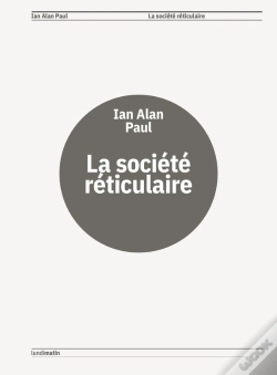 Capa do artigo La Société Réticulaire