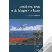 La Société Russe À Travers Les Faits De Langues Et Les Discours