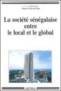 La Société Sénégalaise Entre Le Local Et Le Global - Preview