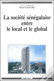 Capa do artigo La Société Sénégalaise Entre Le Local Et Le Global