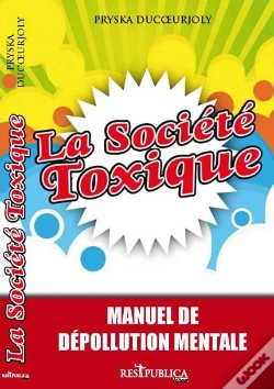 Capa do artigo La Société Toxique