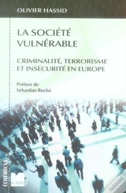 Capa do artigo La Société Vulnérable ; Criminalité, Terrorisme Et Insécurité En Europe