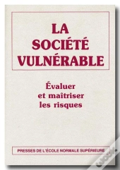 La Societe Vulnerable