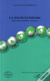 Capa do artigo La Socio-Euphemie ; Expressions, Modalites, Incidences