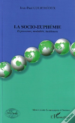 Capa do artigo La Socio-Euphemie ; Expressions, Modalites, Incidences