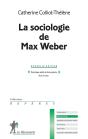 La Sociologie De Max Weber - Preview