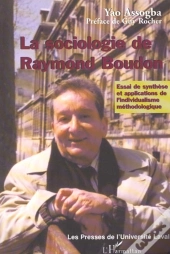 La Sociologie De Raymond Boudon