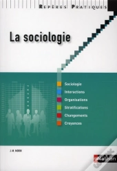 La Sociologie (Édition 2010)
