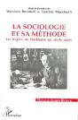 La Sociologie Et Sa Methode ; Les Regles De Durkheim Un Siecle Apres - Preview