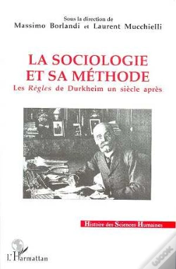 Capa do artigo La Sociologie Et Sa Methode ; Les Regles De Durkheim Un Siecle Apres