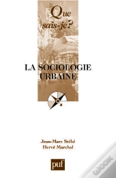 La Sociologie Urbaine