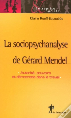 Capa do artigo La Sociopsychanalyse De Gérard Mendel