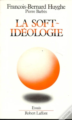 Capa do artigo La Soft-Ideologie