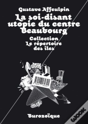 Capa do artigo La Soi-Disant Utopie Du Centre Beaubourg