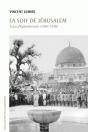 La Soif De Jérusalem ; Essai D'Hydrohistoire (1840-1948) - Preview