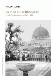 Capa do artigo La Soif De Jérusalem ; Essai D