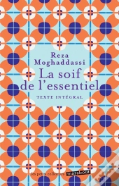 La Soif De L'Essentiel