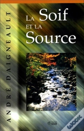 La Soif Et La Source